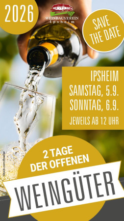 Samstag 05. und Sonntag 06. September - jeweils ab 12 Uhr Tage der offenen Weingüter